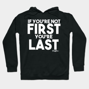 FIRST OR LAST (w) Hoodie